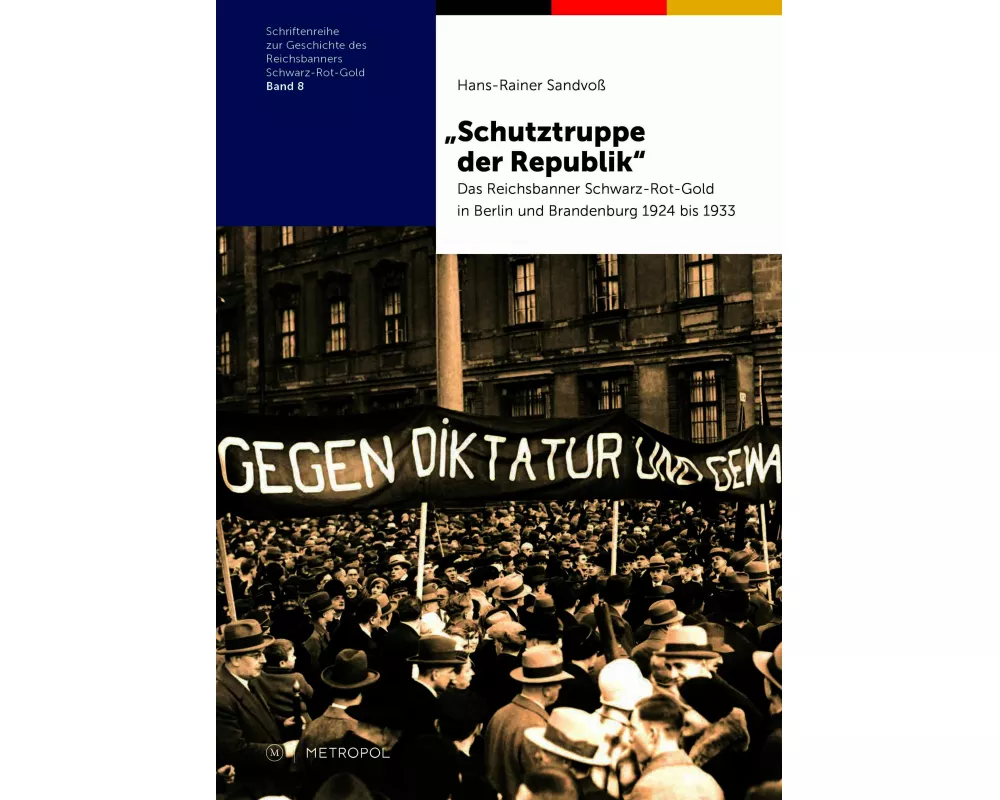 "Schutztruppe der Republik"