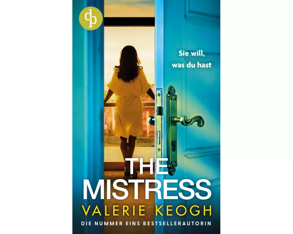 The Mistress | Ein packender Psychothriller voller unerwarteter Twists