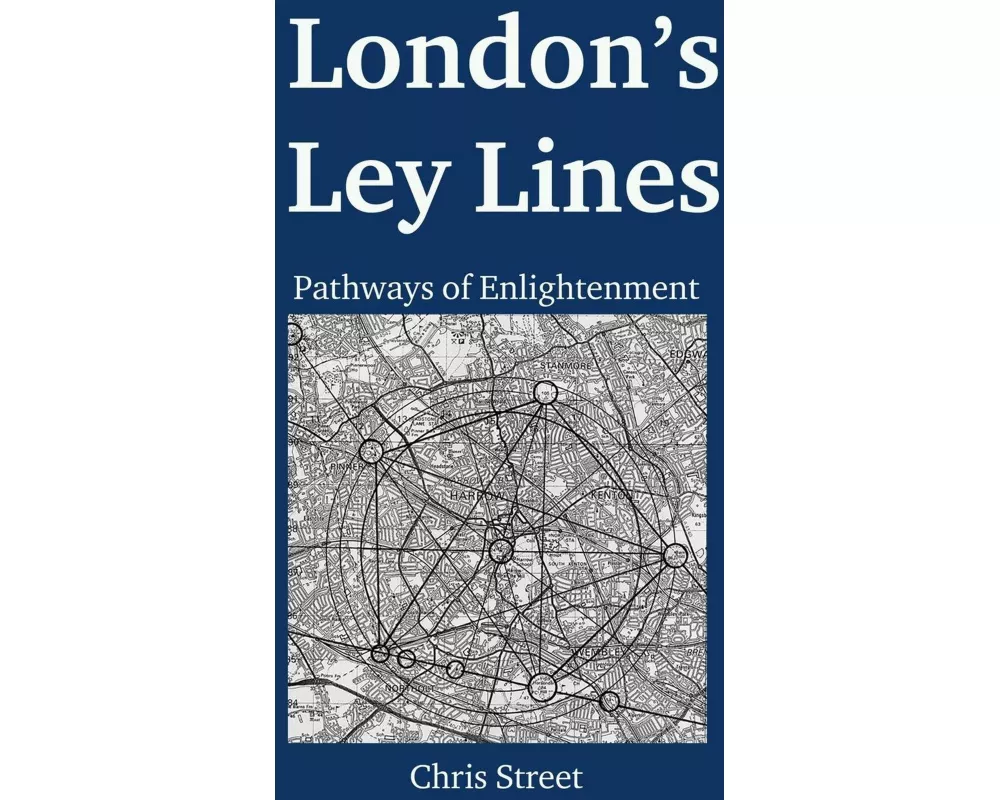 London's Ley Lines