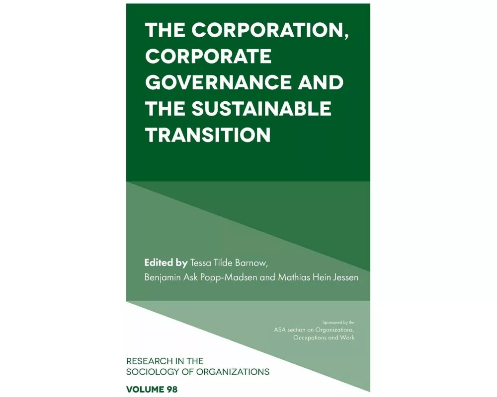 The Corporation, Corporate Governance and the Sustainable Transition