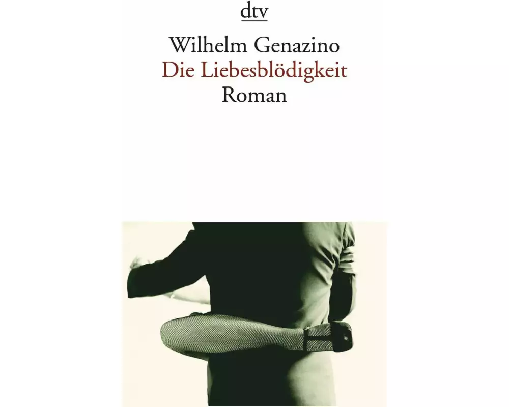 Die Liebesblödigkeit