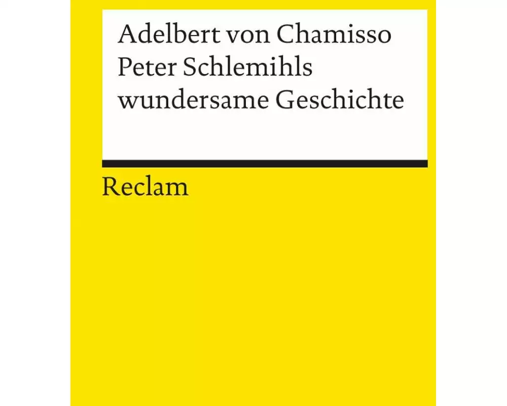 Peter Schlemihls wundersame Geschichte