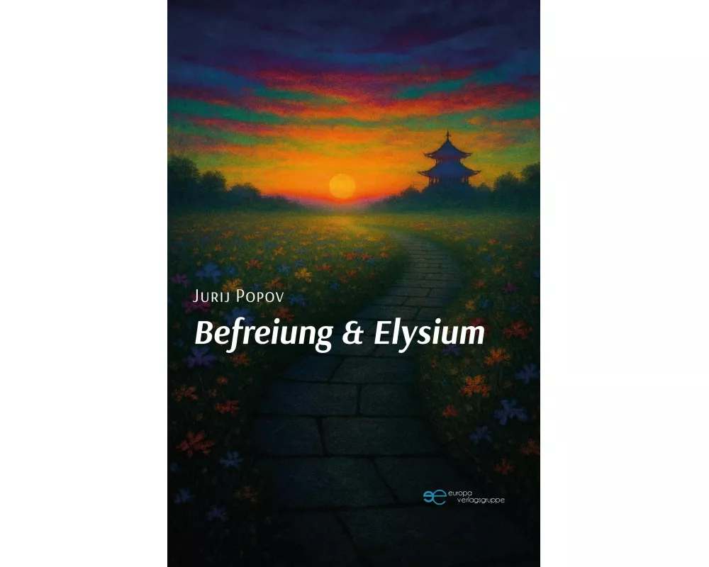 Befreiung & Elysium