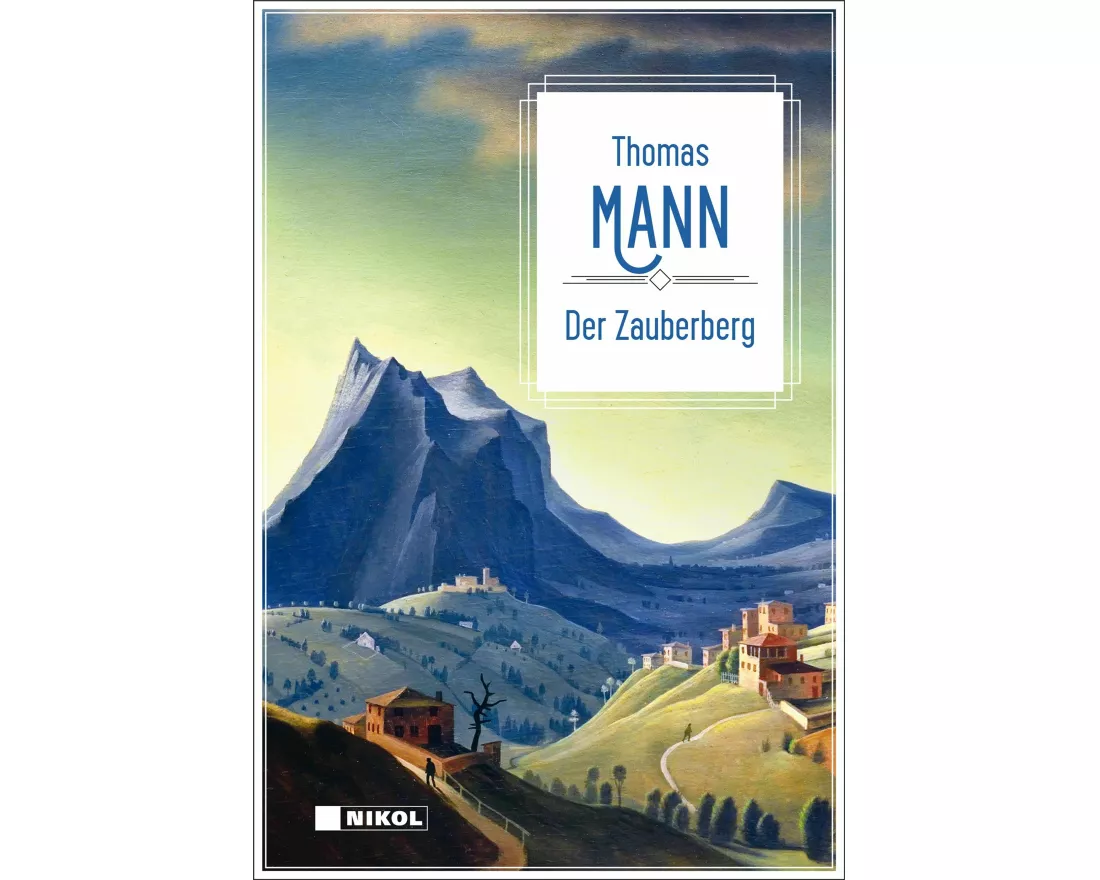 Thomas Mann: Der Zauberberg