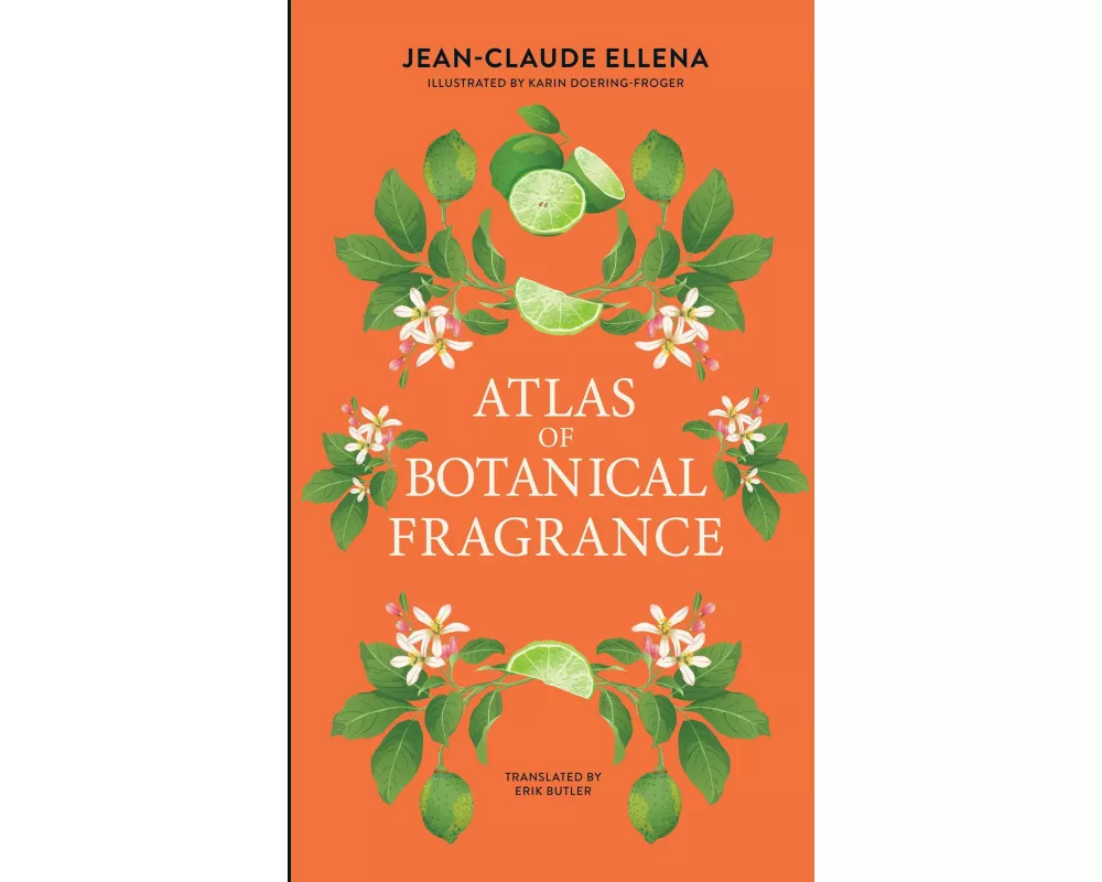 Atlas of Botanical Fragrance