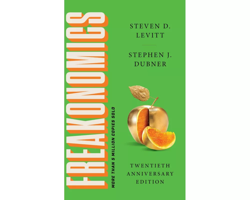 Freakonomics Twentieth Anniversary Edition