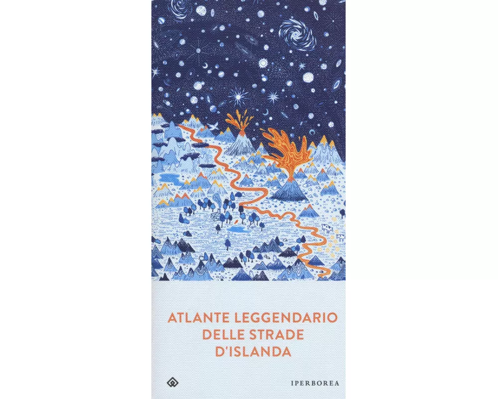 Atlante leggendario delle strade d'Islanda