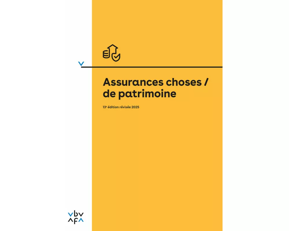 Assurances choses / de patrimoine