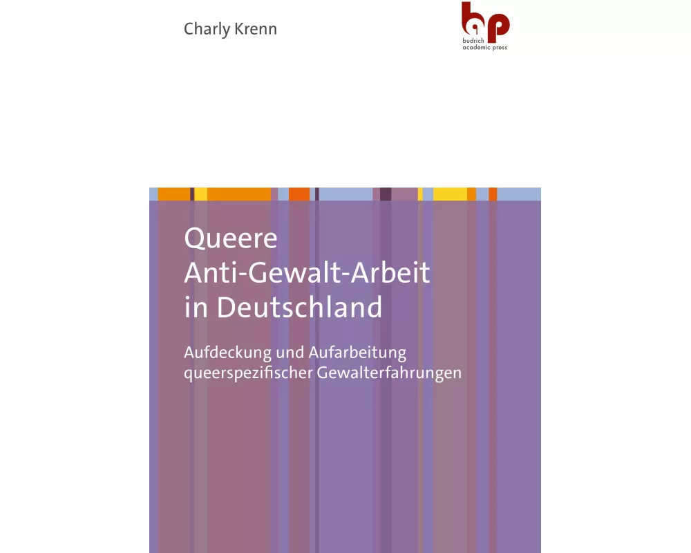 Queere Anti-Gewalt-Arbeit in Deutschland