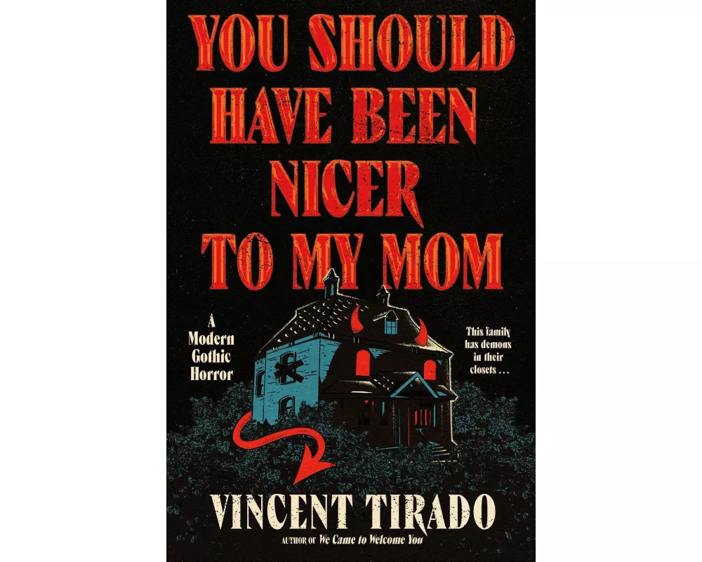 You Should Have Been Nicer to My Mom