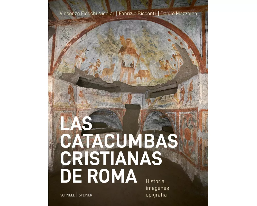 Las catacumbas cristianas de Roma