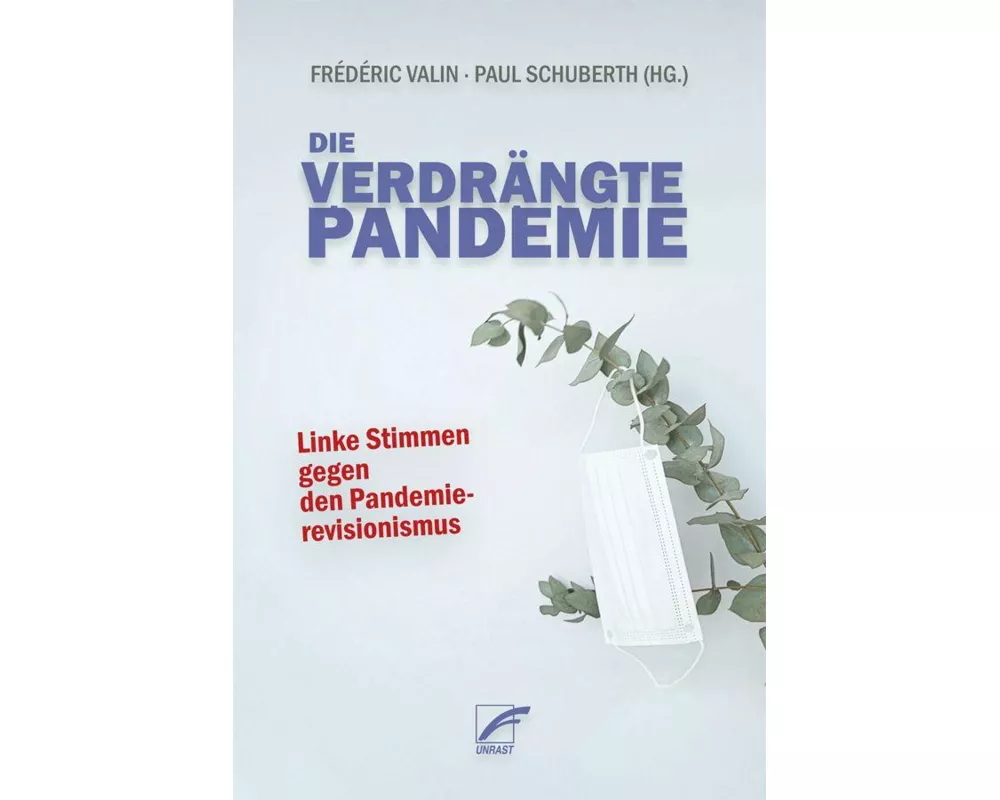 Die verdrängte Pandemie