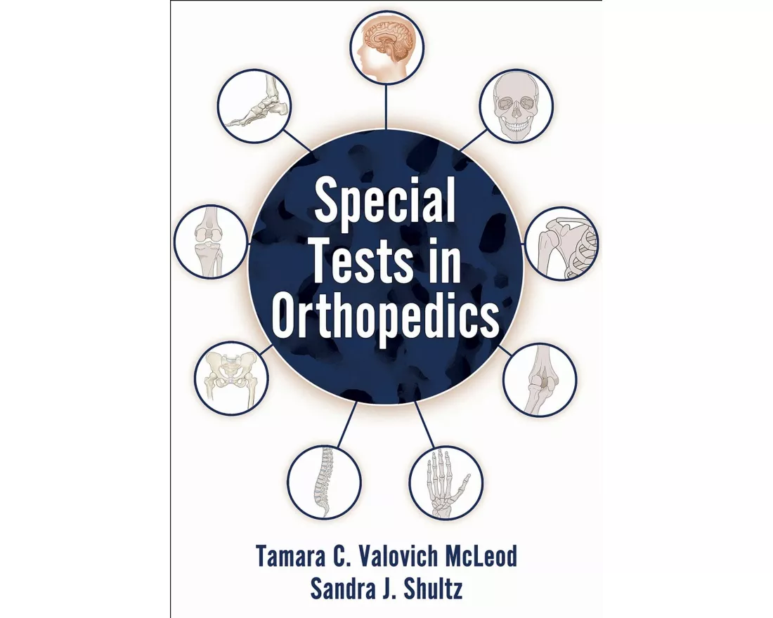 Special Tests in Orthopedics