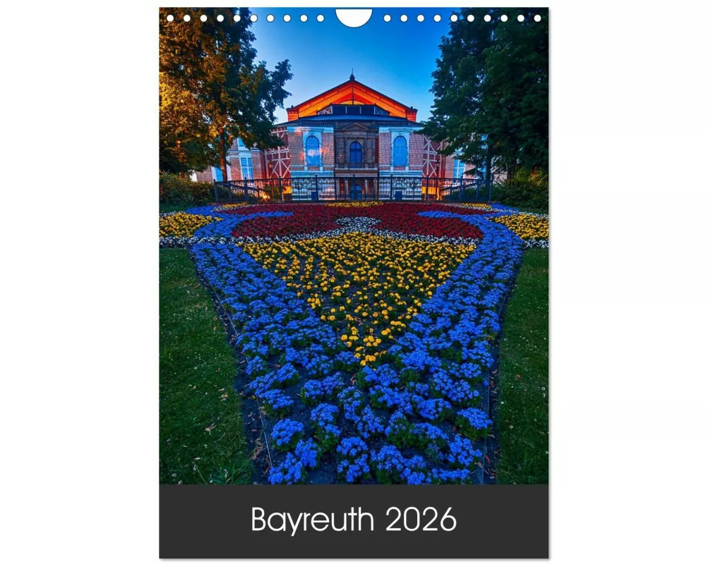 Bayreuth 2026 (Wandkalender 2026 DIN A4 hoch), CALVENDO Monatskalender