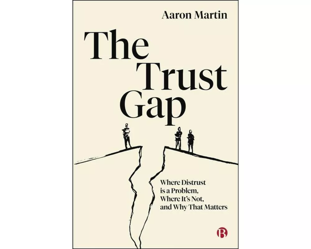 The Trust Gap