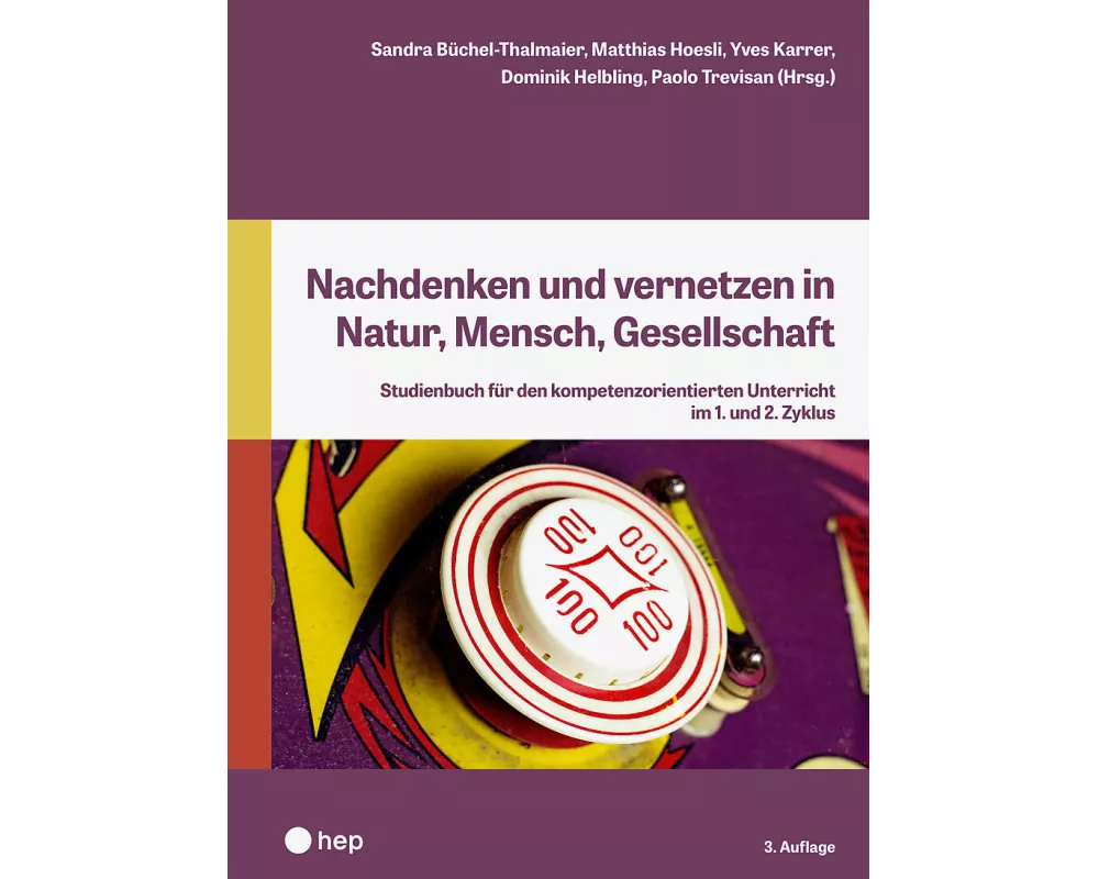 Nachdenken und vernetzen in Natur, Mensch, Gesellschaft (Neuauflage 2025)