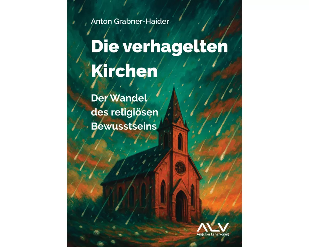 Die verhagelten Kirchen