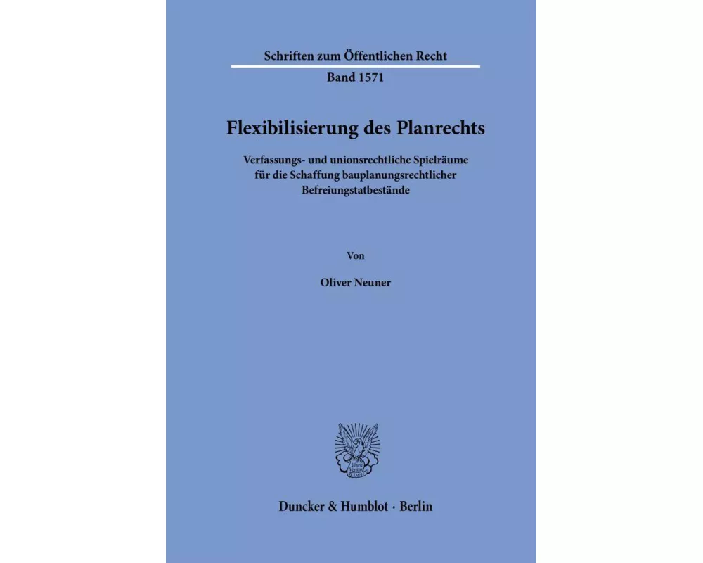 Flexibilisierung des Planrechts