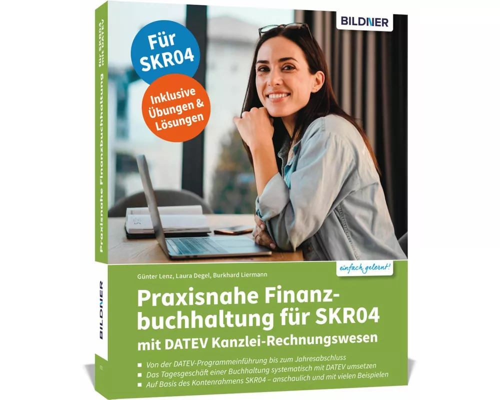 Praxisnahe Finanzbuchhaltung für SKR04 mit DATEV Kanzlei-Rechnungswesen