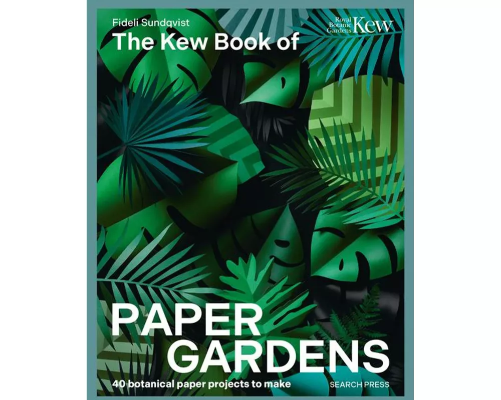 The Kew Book of Paper Gardens