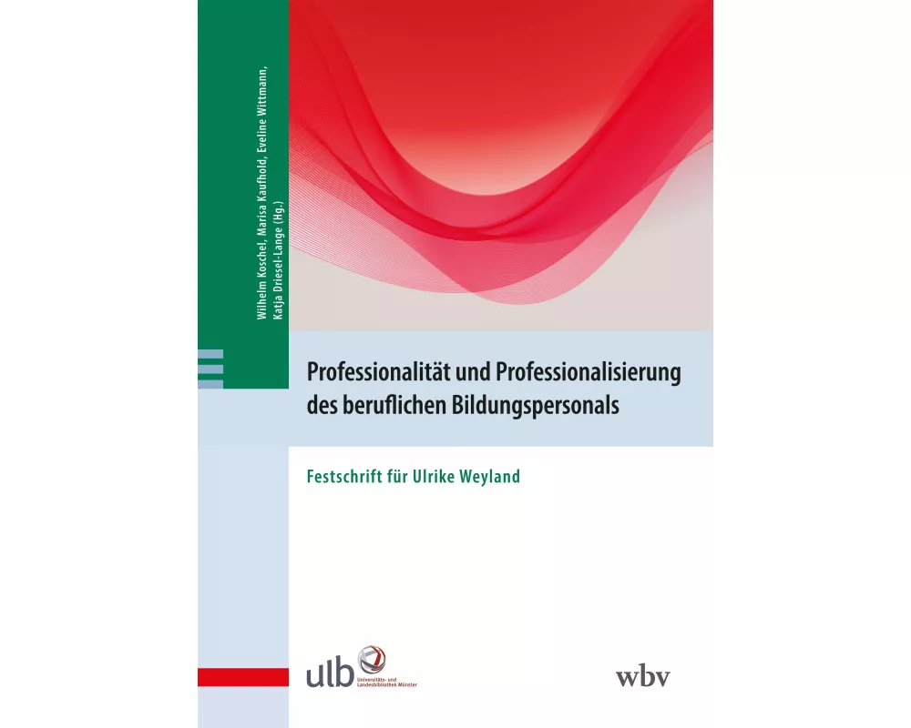 Professionalität und Professionalisierung des beruflichen Bildungspersonals