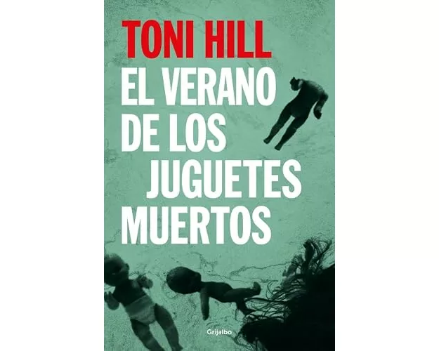 El verano de los juguetes muertos