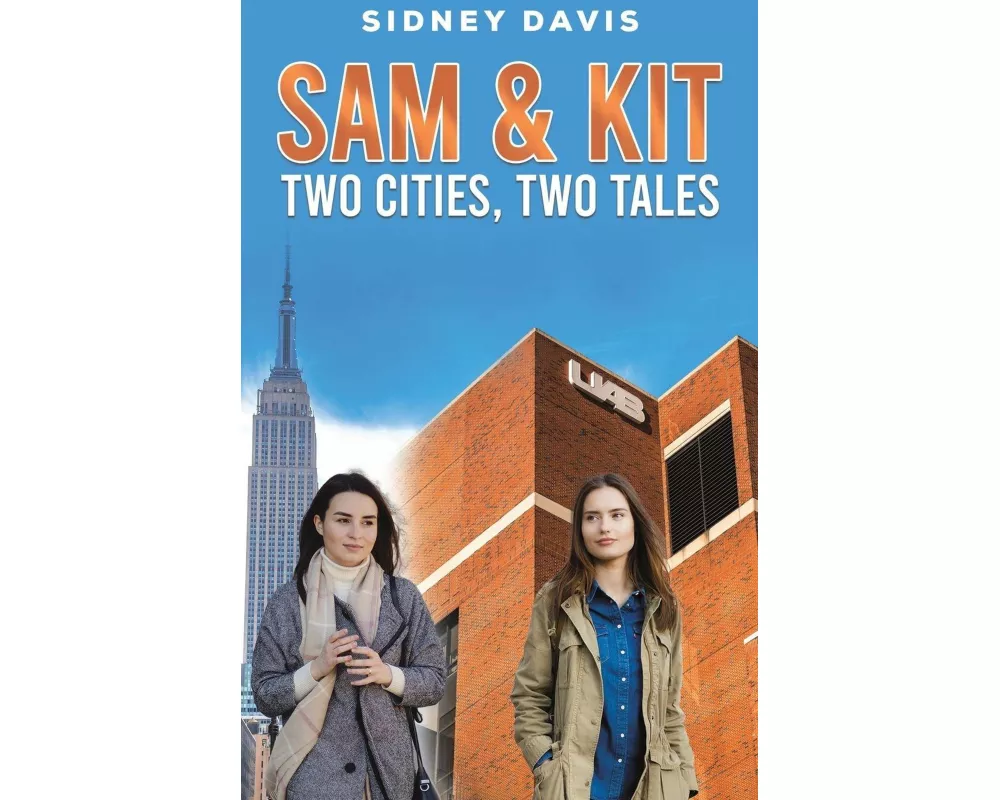 Sam & Kit: Two Cities, Two Tales