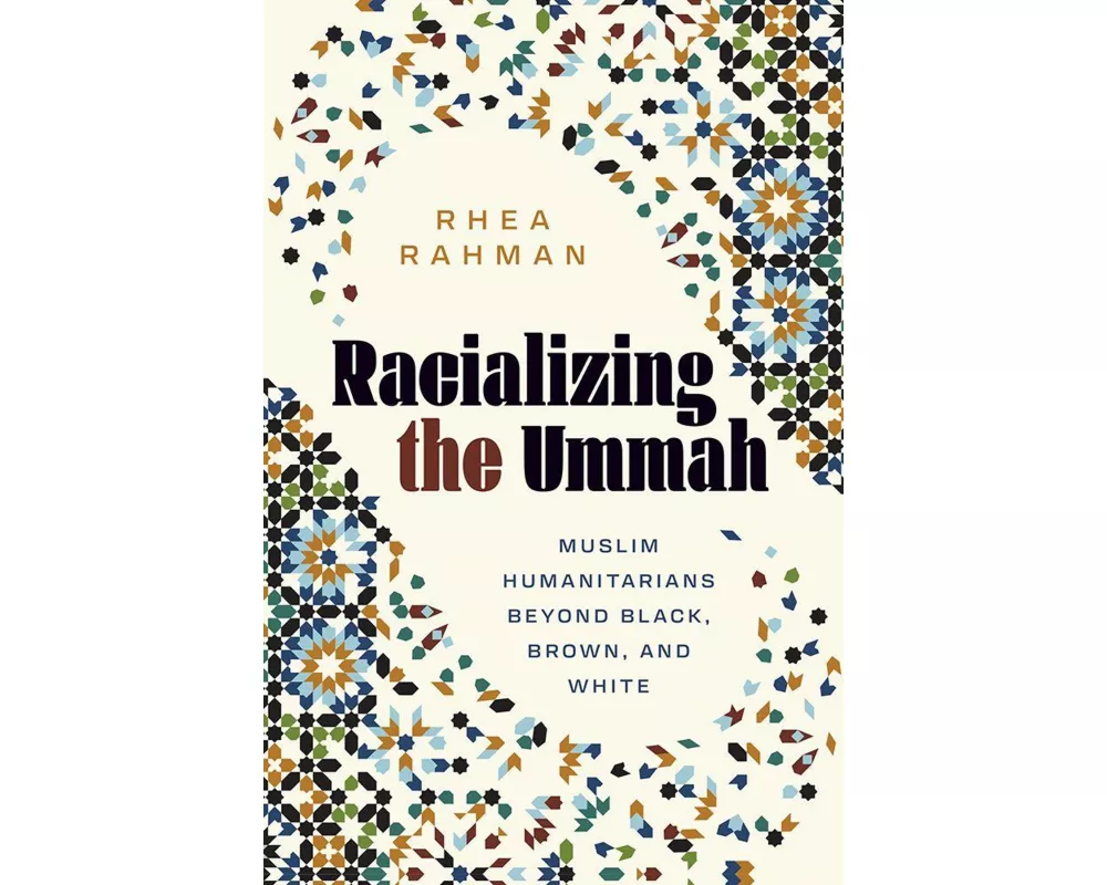 Racializing the Ummah