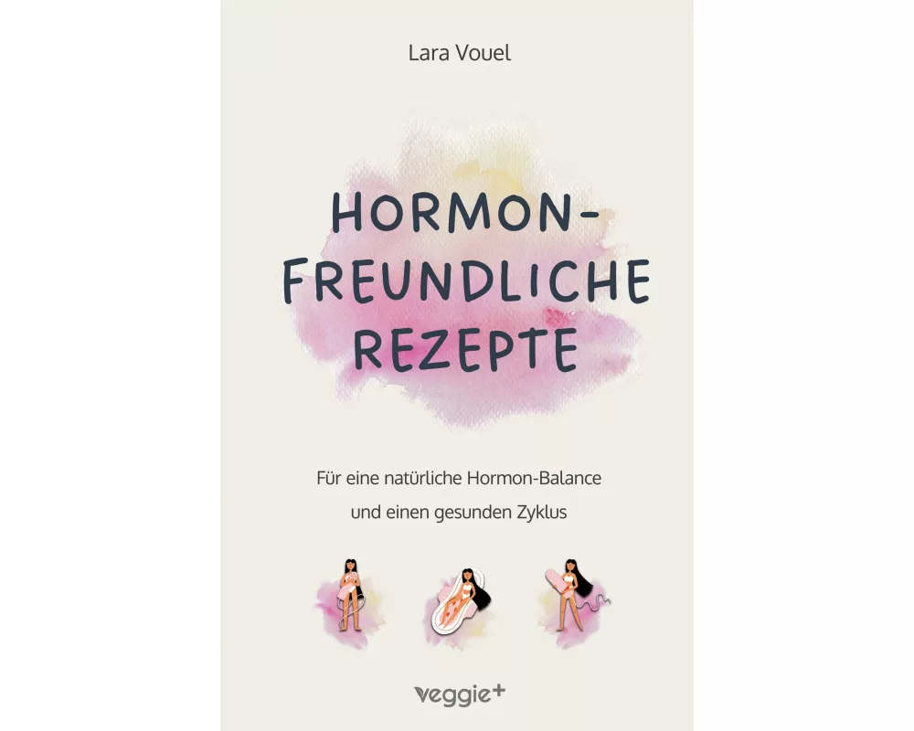 Hormonfreundliche Rezepte