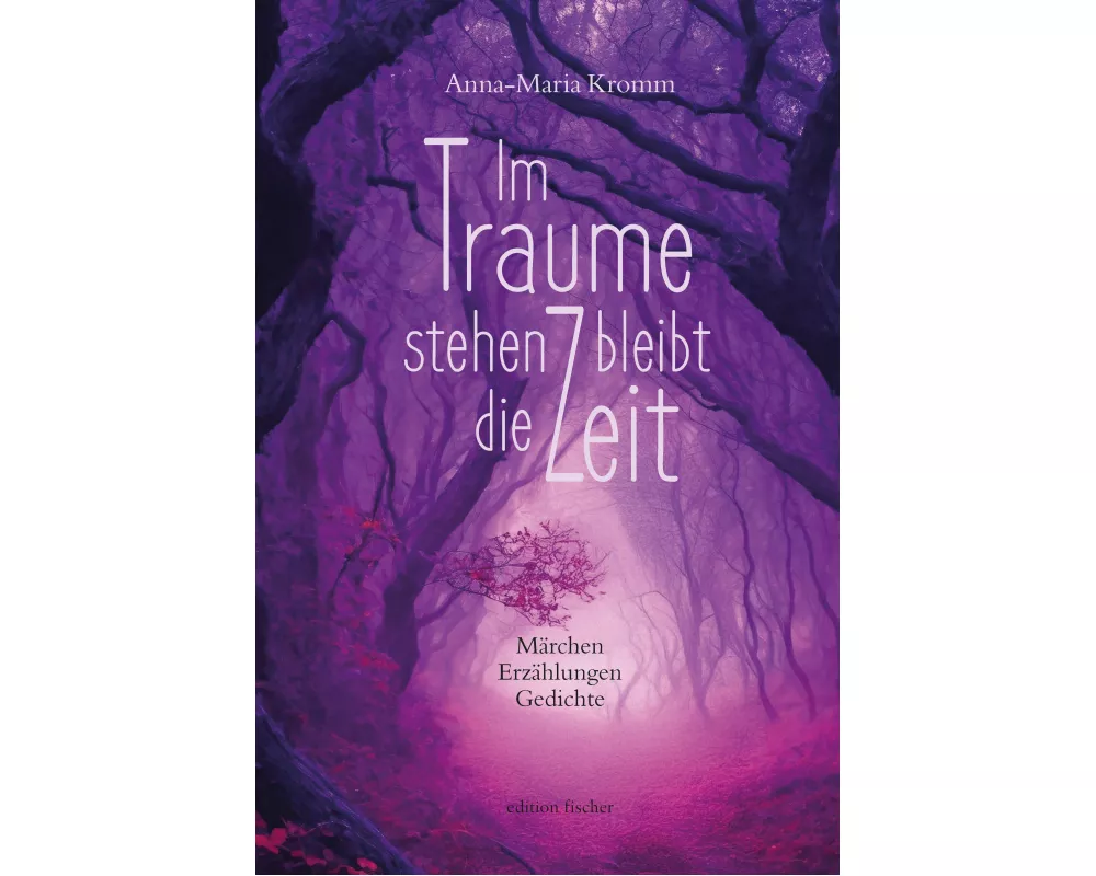 Im Traume stehen bleibt die Zeit