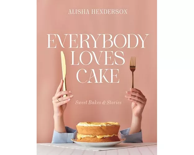 Everybody Loves Cake