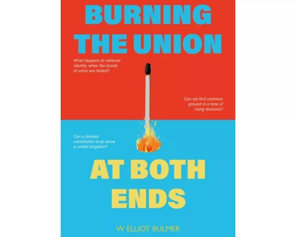 Burning the Union at Both Ends