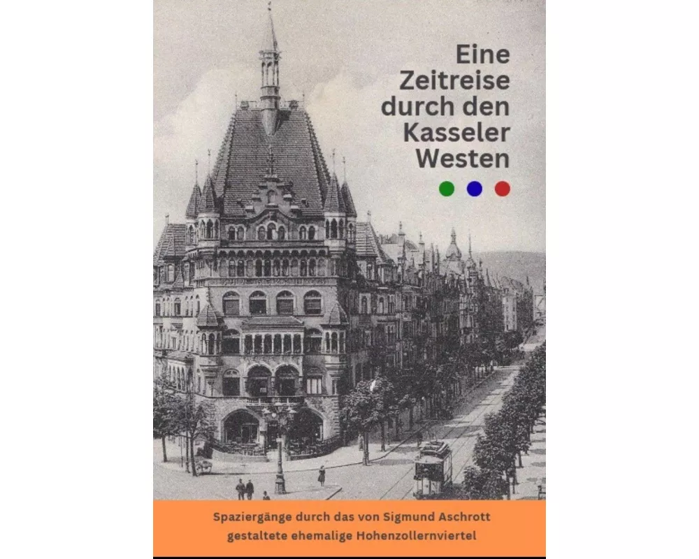 Eine Zeitreise durch den Kasseler Westen