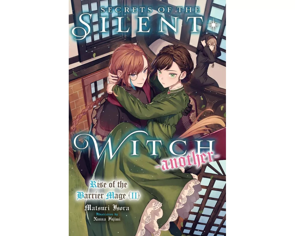 Secrets of the Silent Witch -another- Part 2