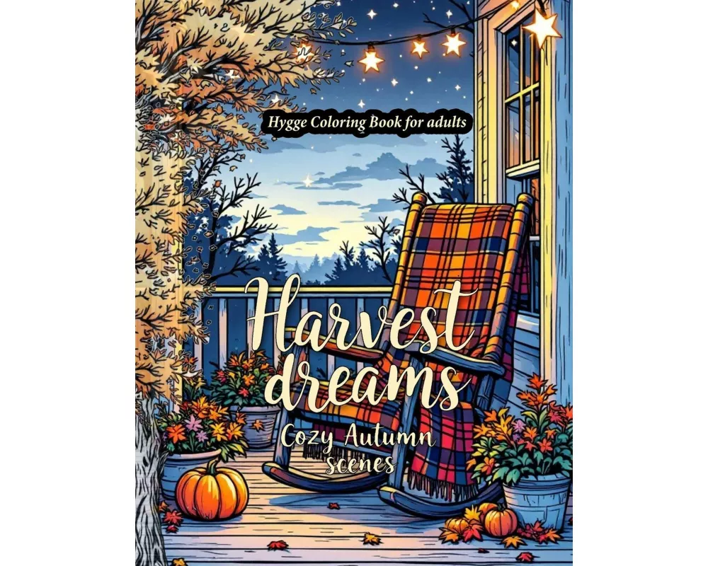 Harvest Dreams
