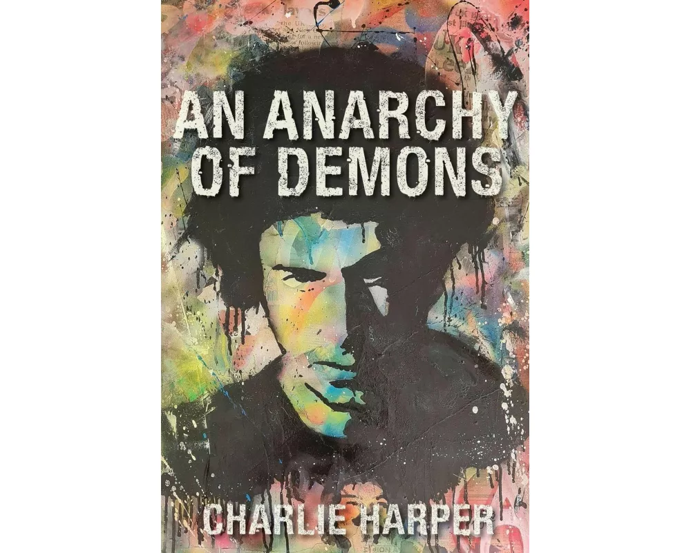 An Anarchy of Demons