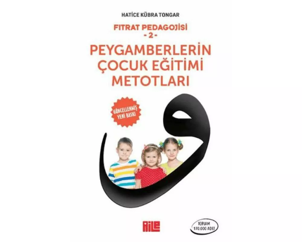 Peygamberlerin Cocuk Egitimi Metotlari