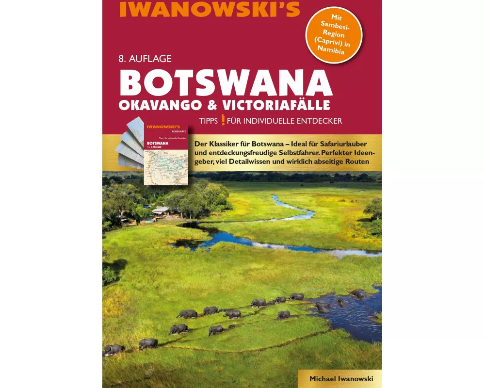 Botswana - Okavango & Victoriafälle - Reiseführer von Iwanowski