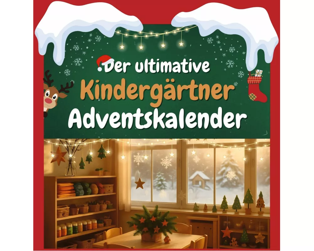 Der ultimative Kindergärtner-Adventskalender