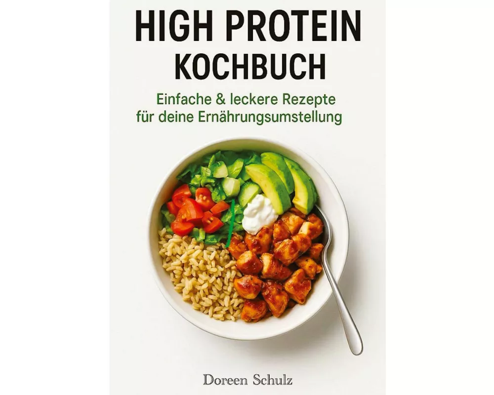 High Protein Kochbuch