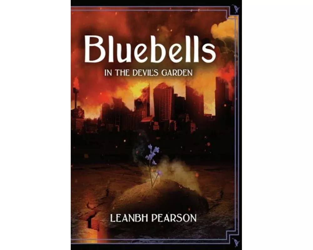 Bluebells: In the Devil's Garden