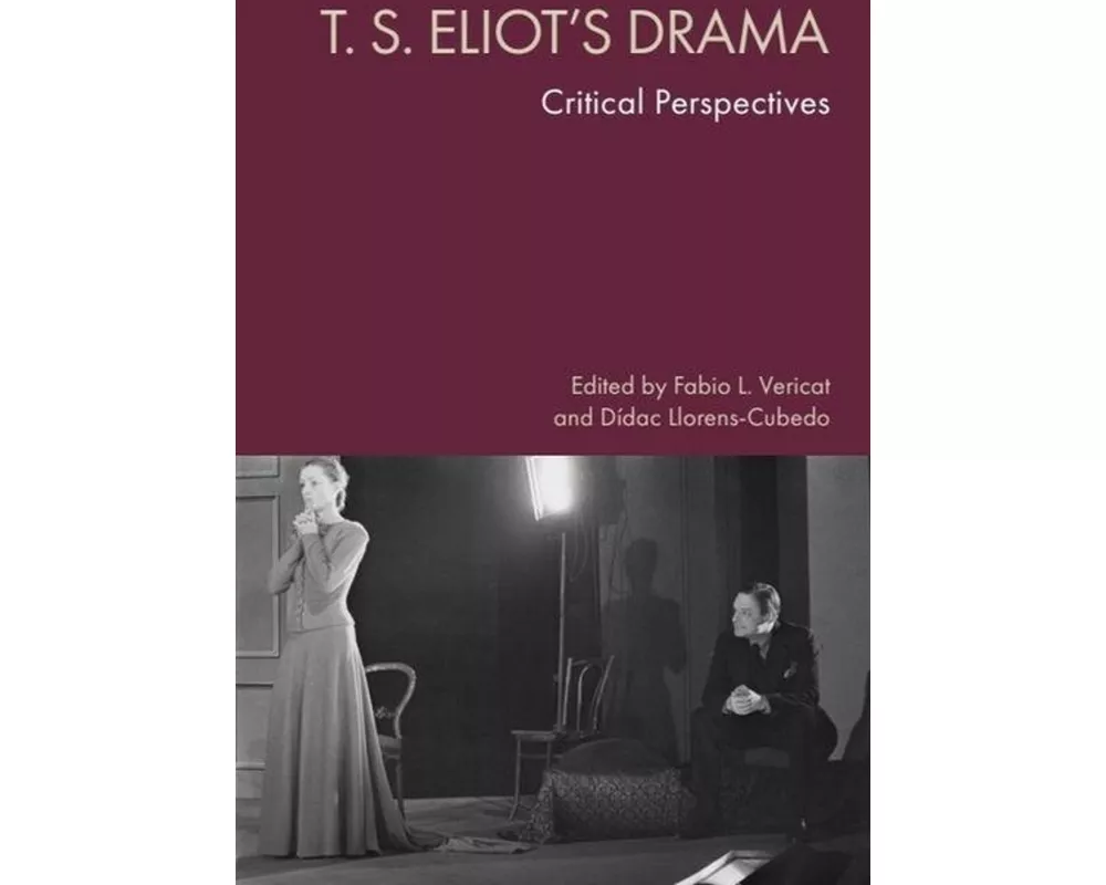 T. S. Eliot's Drama