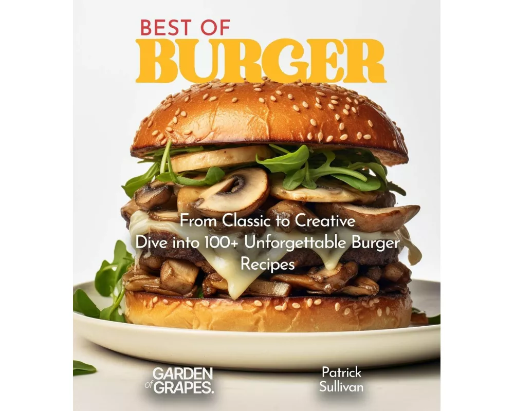 Best of Burger Cookbook