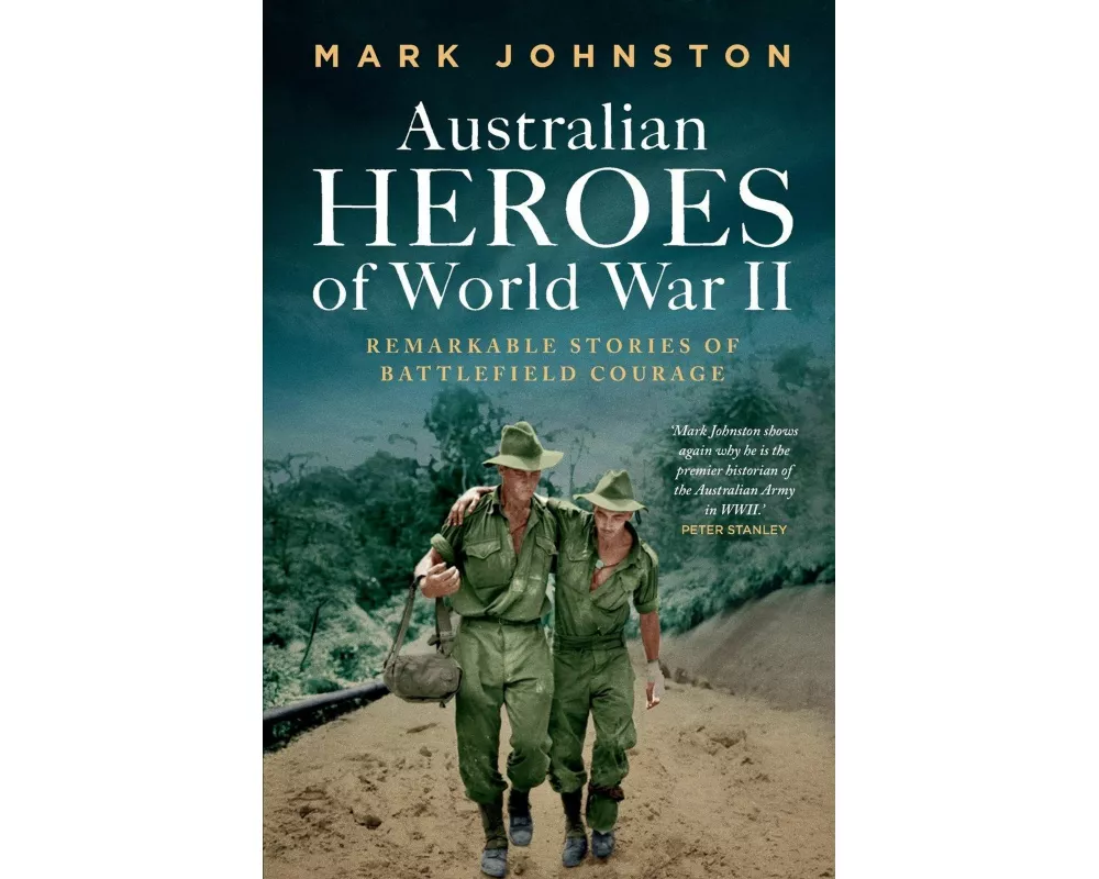 Australian Heroes of World War II