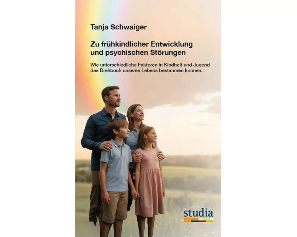 Zu frühkindlicher Entwicklung und psychischen Störungen