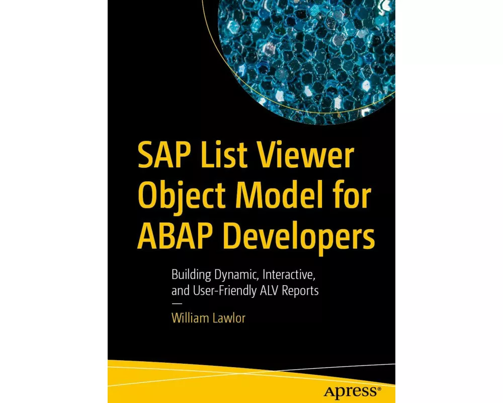 SAP List Viewer Object Model for ABAP Developers