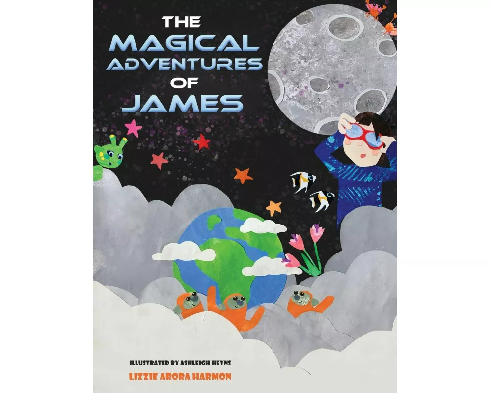 The Magical Adventures of James
