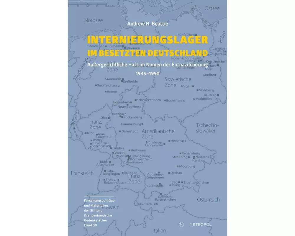 Internierungslager im besetzten Deutschland