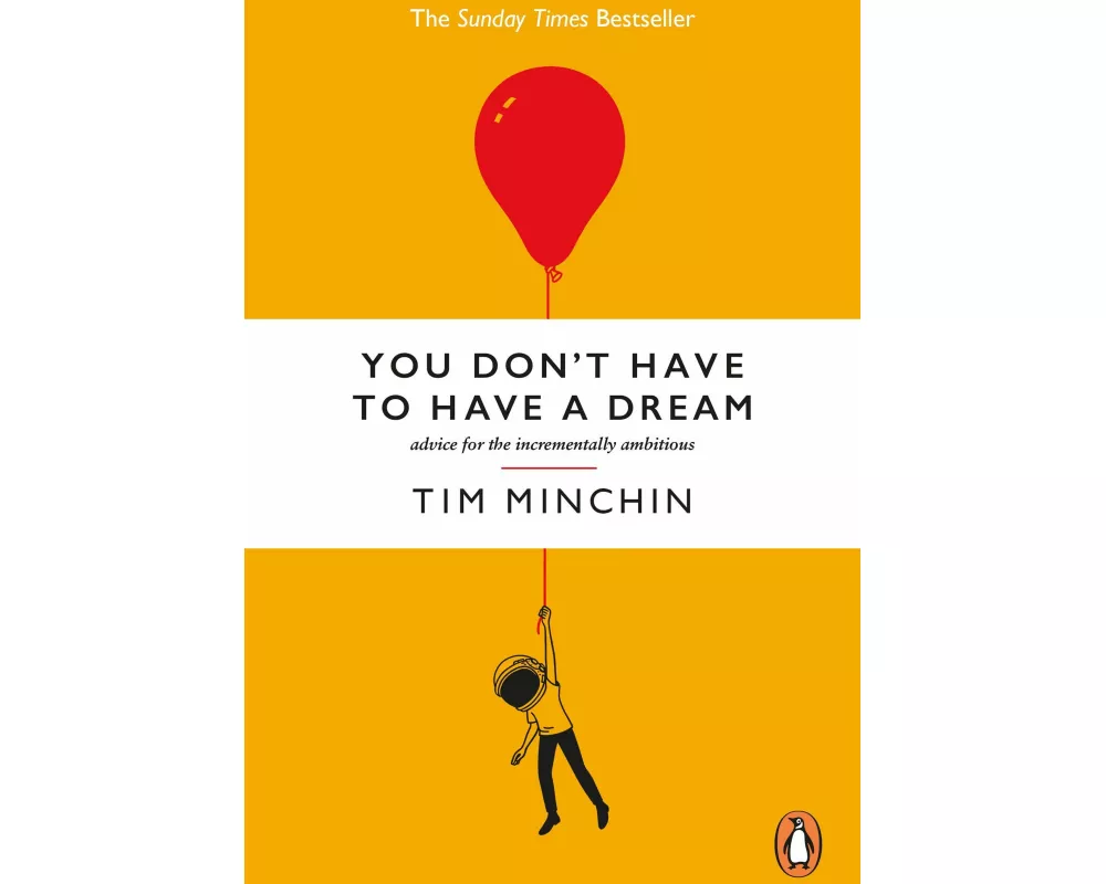 You Don't Have To Have A Dream