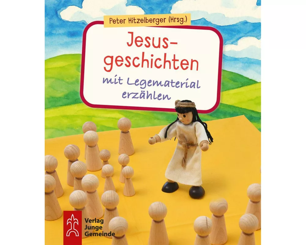 Jesusgeschichten mit Legematerial erzählen